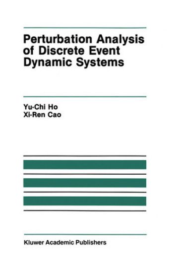 Perturbation Analysis of Discrete Event Dynamic Systems