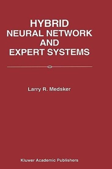 Hybrid Neural Network and Expert Systems