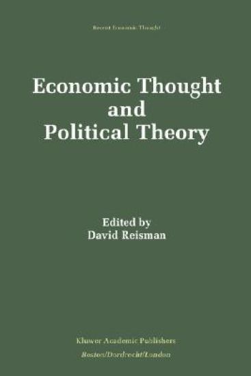 Economic Thought and Political Theory