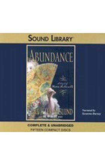 Abundance: A Novel of Marie Antoinette