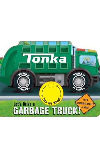 Tonka: Let's Drive a Garbage Truck!