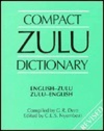 Compact Zulu Dictionary: English-ZuluZulu-English
