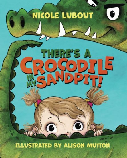 There's a Crocodile in my Sandpit