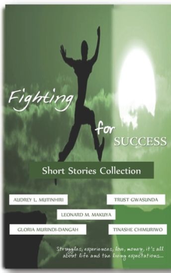 Fighting for Success: Short Stories Collection