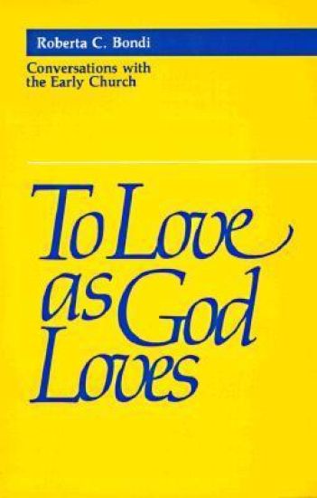 To Love as God Loves