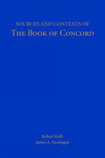Sources and Contexts of the Book of Concord