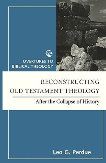 Reconstructing Old Testament Theology