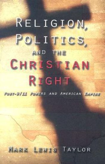 Religion, Politics, and the Christian Right