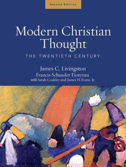 Modern Christian Thought, Second Edition