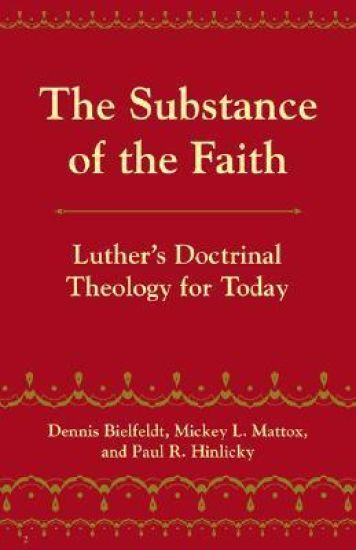 The Substance of the Faith