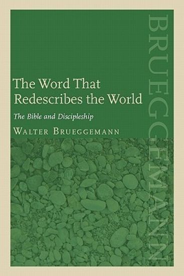 The Word That Redescribes the World