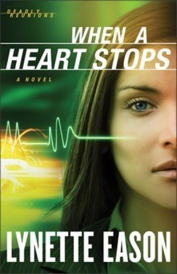 When a Heart Stops – A Novel