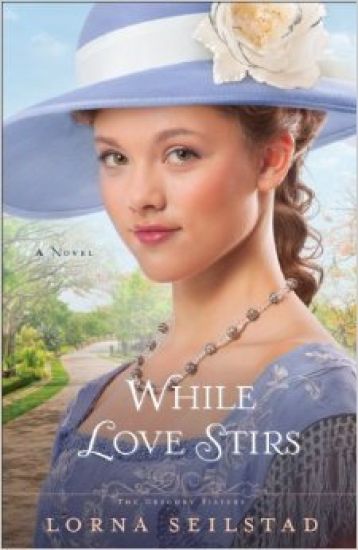 While Love Stirs – A Novel
