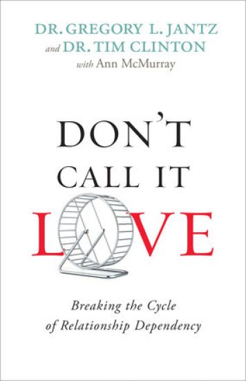Don`t Call It Love – Breaking the Cycle of Relationship Dependency