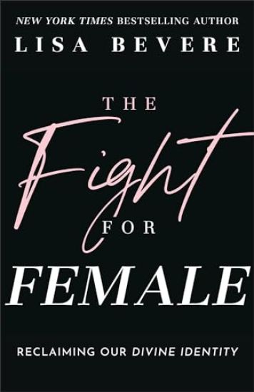 The Fight for Female
