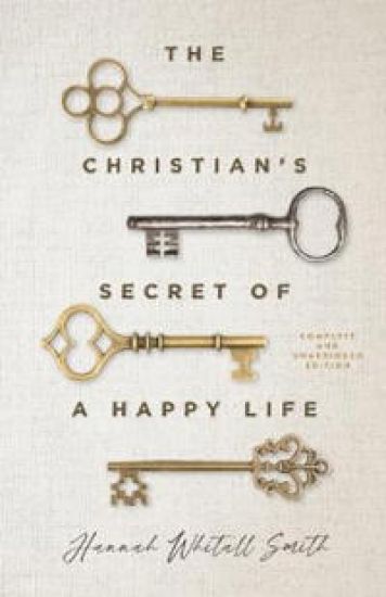 The Christian`s Secret of a Happy Life