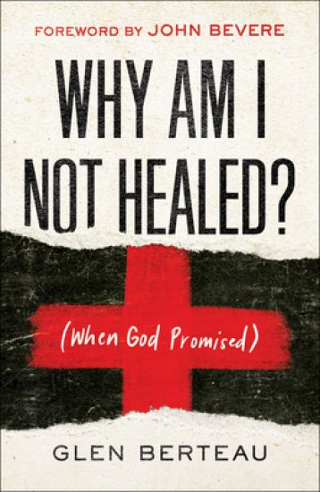 Why Am I Not Healed? – (When God Promised)