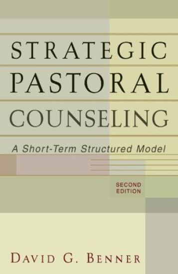 Strategic Pastoral Counseling – A Short–Term Structured Model