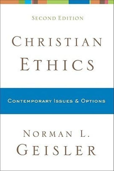 Christian Ethics – Contemporary Issues and Options