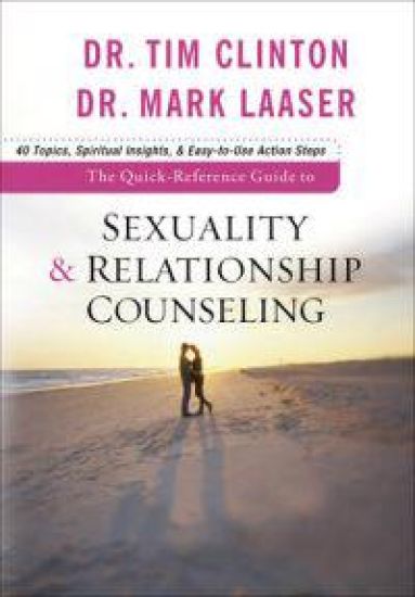 The Quick–Reference Guide to Sexuality & Relationship Counseling