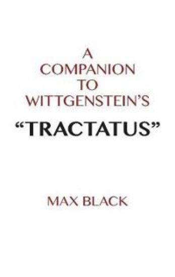A Companion to Wittgenstein's "Tractatus"