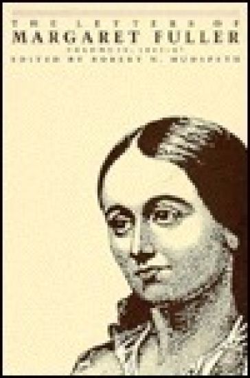 The Letters of Margaret Fuller
