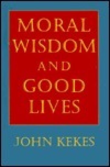Moral Wisdom and Good Lives