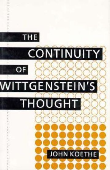 The Continuity of Wittgenstein's Thought