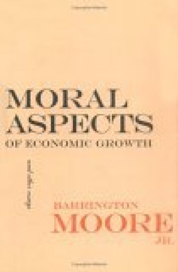 Moral Aspects of Economic Growth, and Other Essays