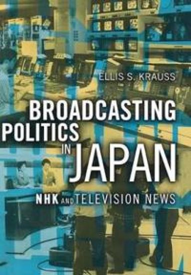 Broadcasting Politics in Japan