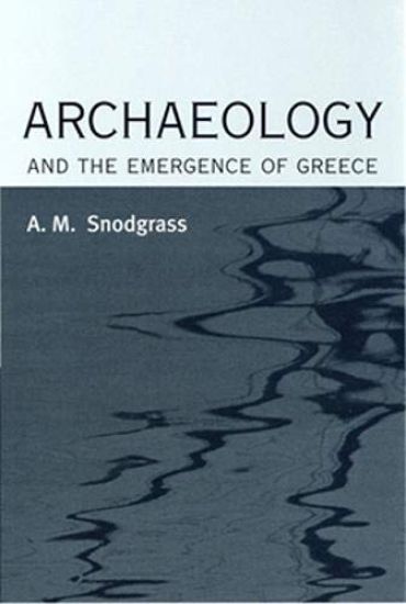 Archaeology and the Emergence of Greece