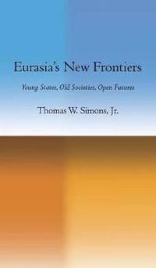 Eurasia's New Frontiers