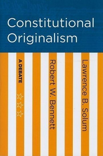Constitutional Originalism