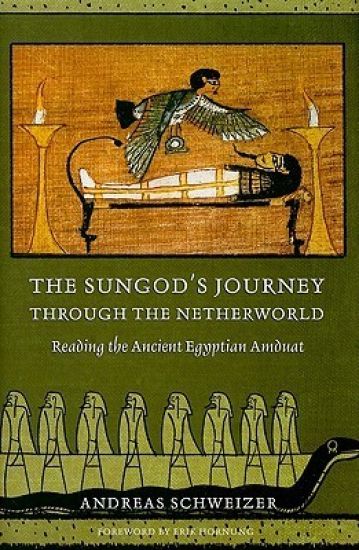 The Sungod's Journey Through the Netherworld