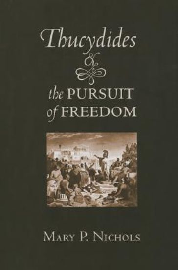 Thucydides and the Pursuit of Freedom