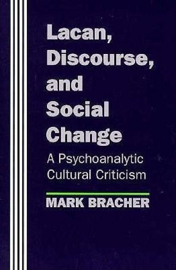 Lacan, Discourse, and Social Change