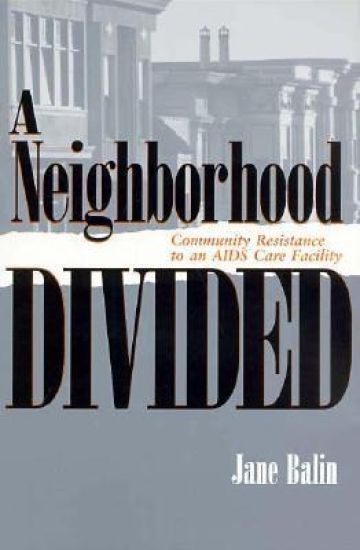 A Neighborhood Divided