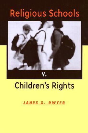 Religious Schools V. Children's Rights