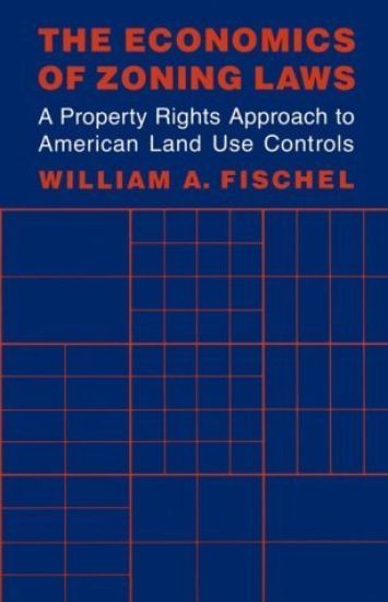 The Economics of Zoning Laws