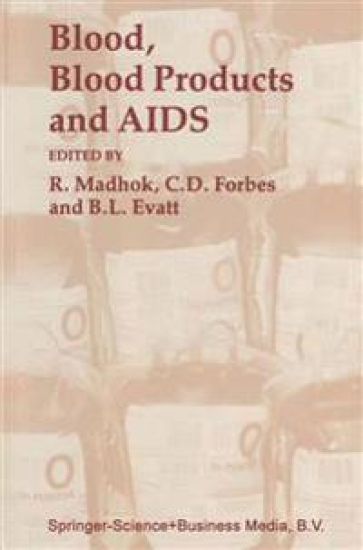 Blood, Blood Products — and AIDS —