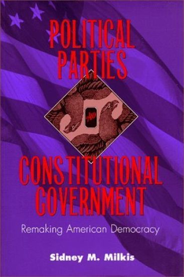 Political Parties and Constitutional Government