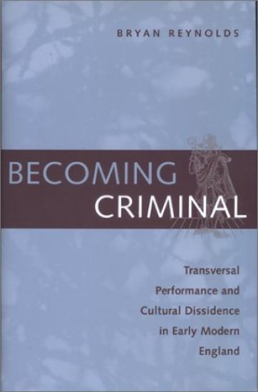 Becoming Criminal