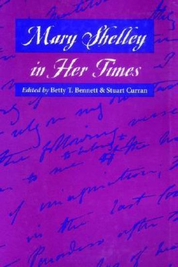 Mary Shelley in Her Times
