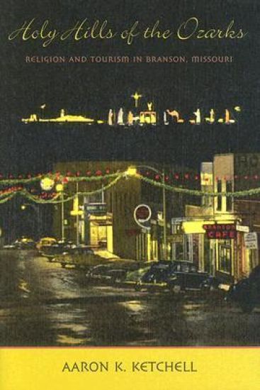 Holy Hills of the Ozarks