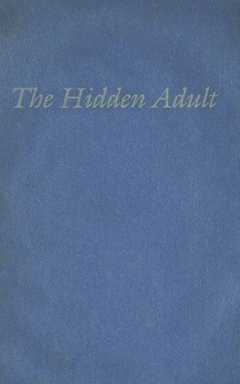 The Hidden Adult