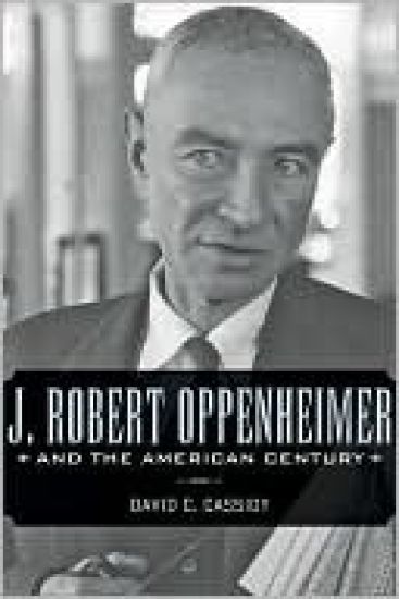 J. Robert Oppenheimer and the American Century