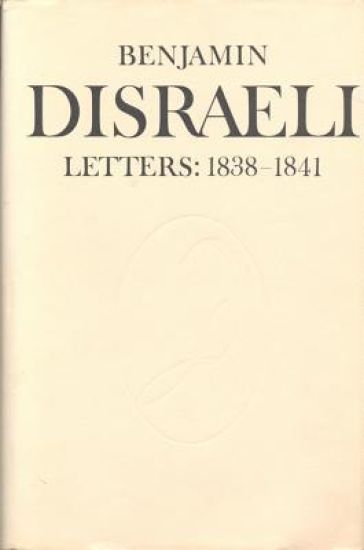 Benjamin Disraeli Letters