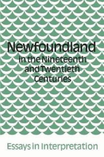 Newfoundland in the Nineteenth and Twentieth Centuries