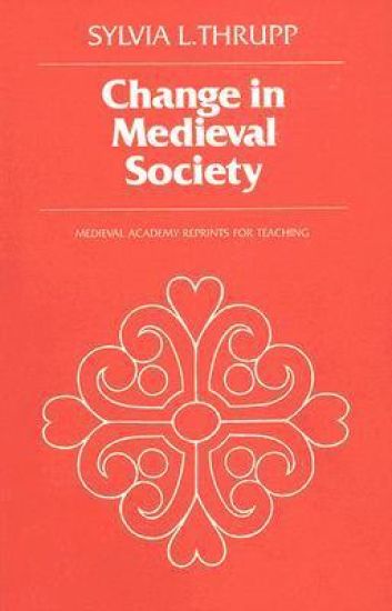 Change in Medieval Society