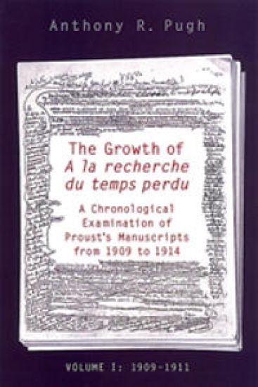 The Growth of a La Recherche Du Temps Perdu